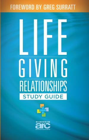 Cover of the book Lifegiving Relationships Study Guide by Rod Loy