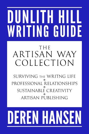 Cover of the book The Artisan Way Collection by J.C. Hendee, N.D. Author Services