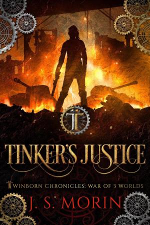 Cover of the book Tinker's Justice by M. A. Larkin, J. S. Morin
