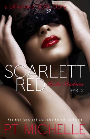 Book cover of Scarlett Red: A Billionaire SEAL Story (Book 2)