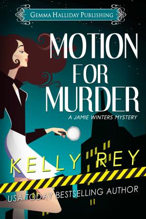 Cover of the book Motion for Murder by Gemma Halliday, Leslie Langtry, Kelly Rey, Jennifer L. Hart, T. Sue VerSteeg, Gin Jones, Janel Gradowski, Jennifer Fischetto, Wendy Byrne
