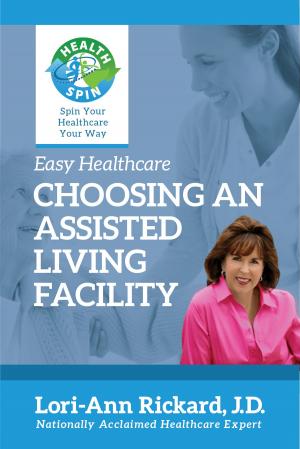 Cover of Choosing An Assisted Living Facility