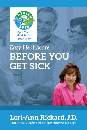 Cover of the book Before You Get Sick by Adam J. Williams