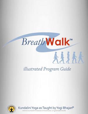 Cover of the book Breathwalk by Bibiji Inderjit Kaur Khalsa