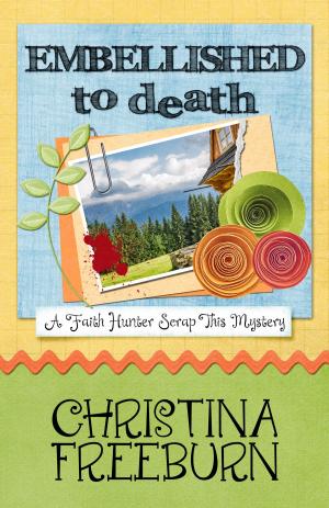 Cover of the book Embellished to Death by Lorena McCourtney