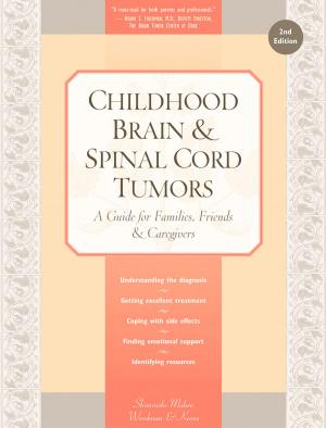 Cover of the book Childhood Brain & Spinal Cord Tumors by MDA Press