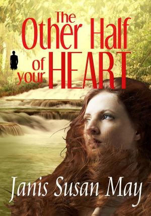Cover of the book The Other Half of Your Heart by Monica Botha