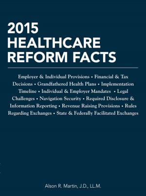 Cover of the book 2015 Healthcare Reform Facts by Diane Richardson