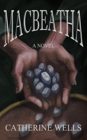 Cover of the book Macbeatha by Darin Bradley