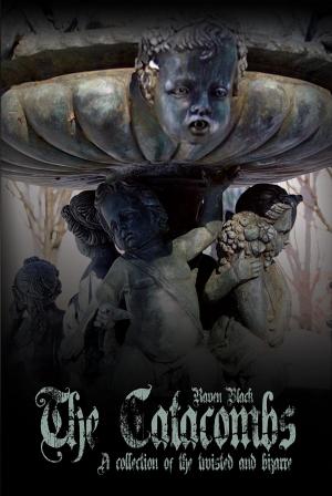 Book cover of The Catacombs, Tales of the Bizarre and Twisted