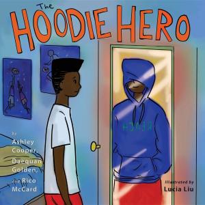 Cover of the book The Hoodie Hero by Lauren K. McKellar