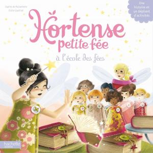 Cover of the book Hortense petite fée à école des fées by Yves Cohat, Pierre Miquel