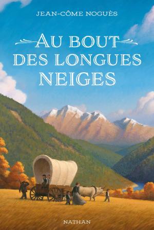 Cover of the book Au bout des longues neiges by Jeanne-A Debats