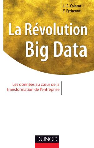 Cover of the book La Révolution Big data by Antoine Lebègue