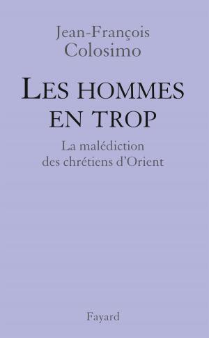 Cover of the book Les hommes en trop by Jacques Attali