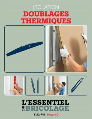 Cover of the book Isolation - Doublages thermiques by Nathalie Bélineau, Émilie Beaumont