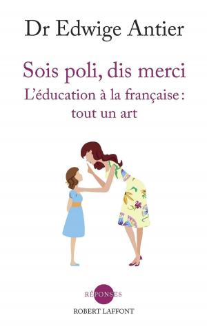 Cover of the book Sois poli, dis merci by Louis ARAGON