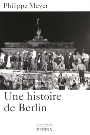 Cover of the book Une histoire de Berlin by Patrick BREUZE