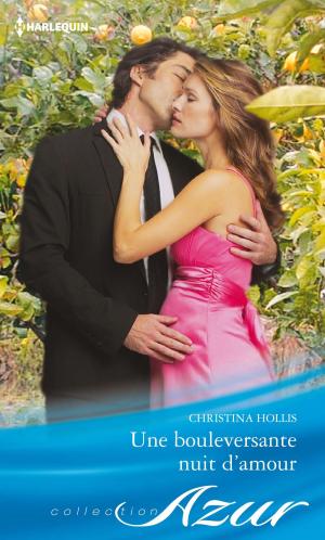 Cover of the book Une bouleversante nuit d'amour by Shelby Clark