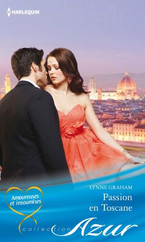 Cover of the book Passion en Toscane by GINNA GRAY