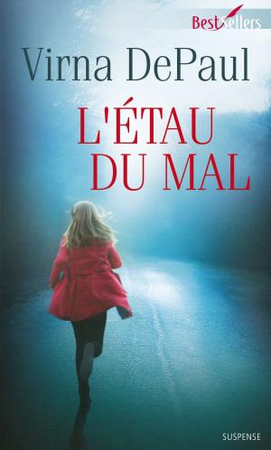 Cover of the book L'étau du mal by Kit Gardner