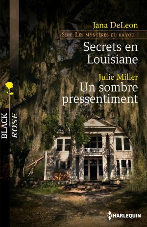 Book cover of Secrets en Louisiane - Un sombre pressentiment