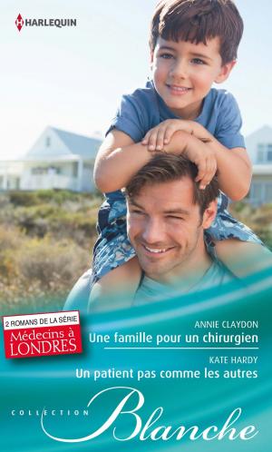 Cover of the book Une famille pour un chirurgien - Un patient pas comme les autres by Jessica Andersen