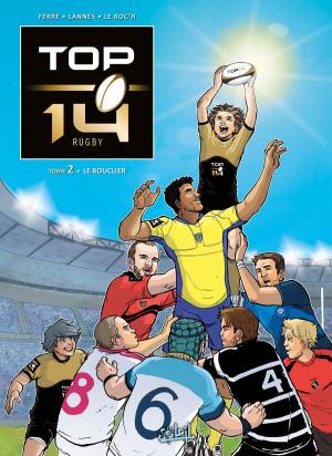 Cover of the book TOP 14 T02 by Jérôme Hamon, Antoine Carrion