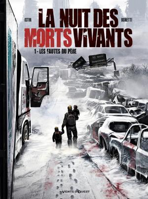 Cover of the book La Nuit des morts-vivants - Tome 01 by Gégé, Bélom, Éric Miller