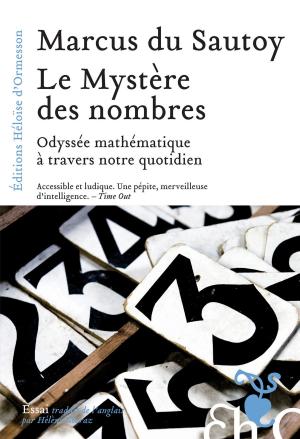 Cover of the book Le Mystère des nombres by Jean d' Ormesson