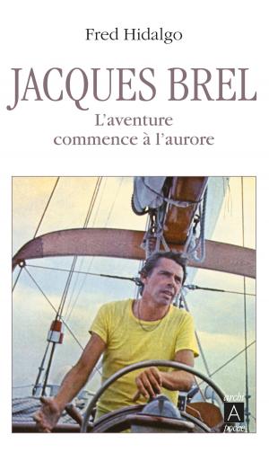 Cover of the book Jacques Brel by Catherine Barneron