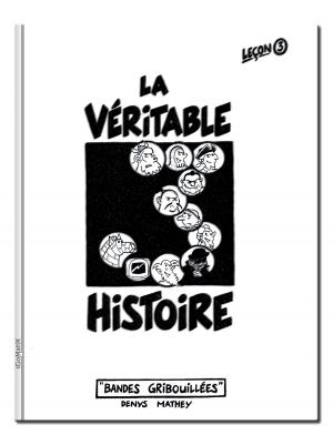 Cover of the book La Véritable Histoire — Leçon 3 by James Clark