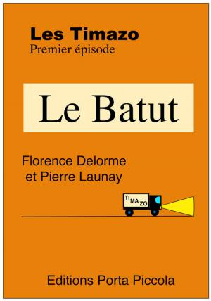 Book cover of Les Timazo - Le Batut