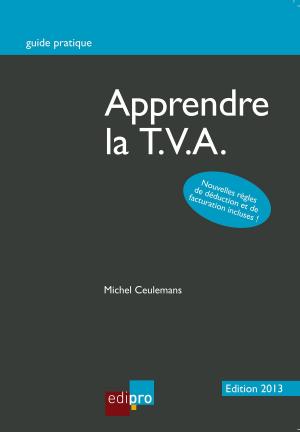 Cover of the book Apprendre la T.V.A. by Pierre Guilbert, Didier Colart