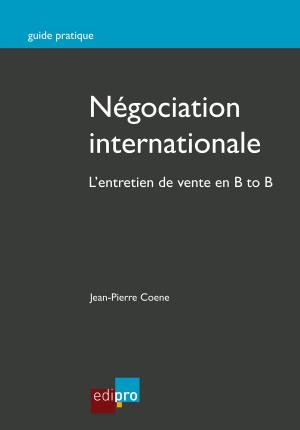 Cover of the book Négociation internationale by Jérôme Ramacker