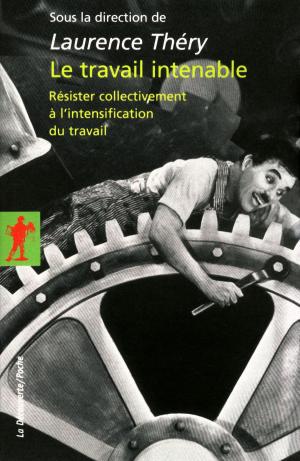 Cover of the book Le travail intenable by Pierre VERMEREN