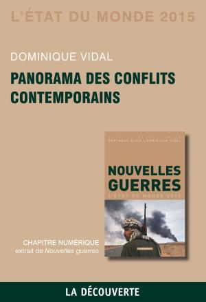 Cover of the book Chapitre État du monde 2015. Panorama des conflits contemporains by Peter WAGNER