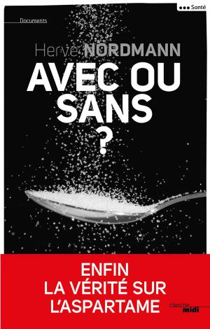 Cover of the book Avec ou sans ? by Laurent GERRA, Jean YANNE