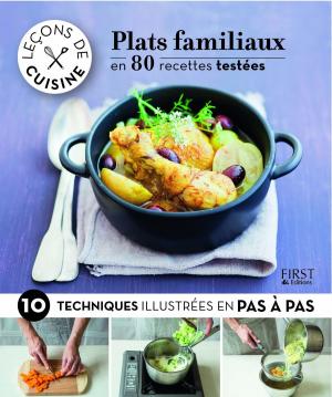 Cover of the book Leçons de cuisine - Plats familiaux by Raphaële VIDALING