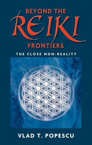 bigCover of the book Beyond The Reiki Frontiers by 