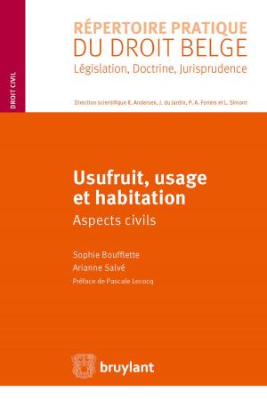 Cover of the book Usufruit, usage et habitation by Philippe Malherbe