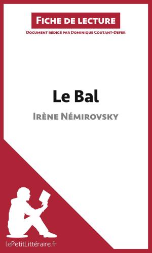 Book cover of Le Bal de Irène Némirovski (Fiche de lecture)