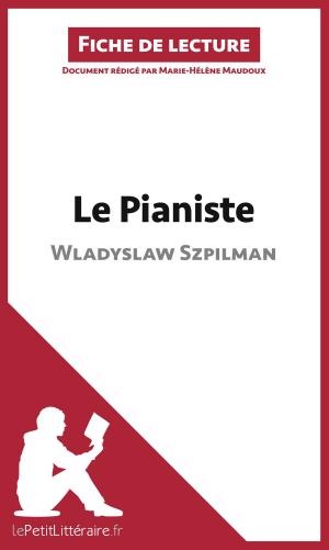 Cover of the book Le Pianiste de Wladyslaw Szpilman (Fiche de lecture) by Nathalie Roland, lePetitLittéraire.fr