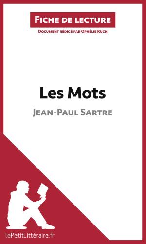 Cover of the book Les Mots de Jean-Paul Sartre (Fiche de lecture) by Marie-Eve Furnémont, lePetitLitteraire.fr