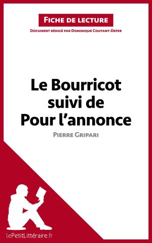 Cover of the book Le Bourricot suivi de Pour l'annonce de Pierre Gripari (Fiche de lecture) by Dominique Coutant-Defer, lePetitLittéraire.fr