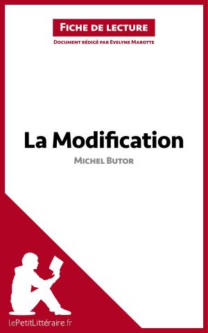 Cover of the book La Modification de Michel Butor (Fiche de lecture) by Dominique Coutant-Defer