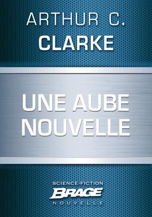 Cover of the book Une aube nouvelle by H.P. Lovecraft