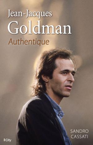 Book cover of Jean-Jacques Goldman, authentique