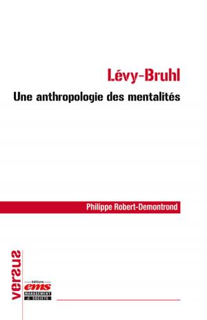 Cover of the book Lévy-Bruhl : une anthropologie des mentalités by Tommaso Caronna
