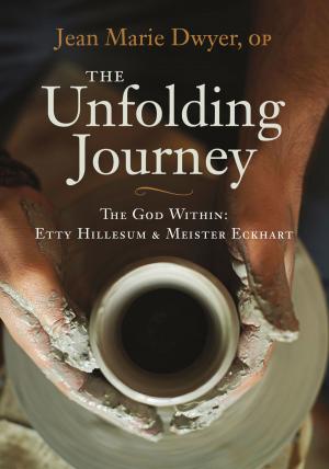 Cover of the book The Unfolding Journey by Michelle O'Rourke, Eugene Dufour